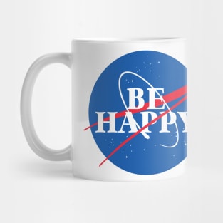 Be Happy - NASA Mug